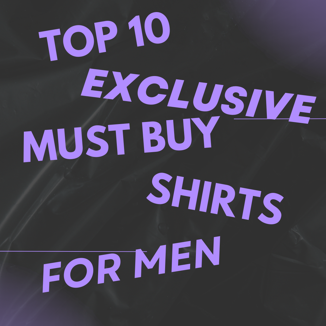 Exclusive best sale mens shirts