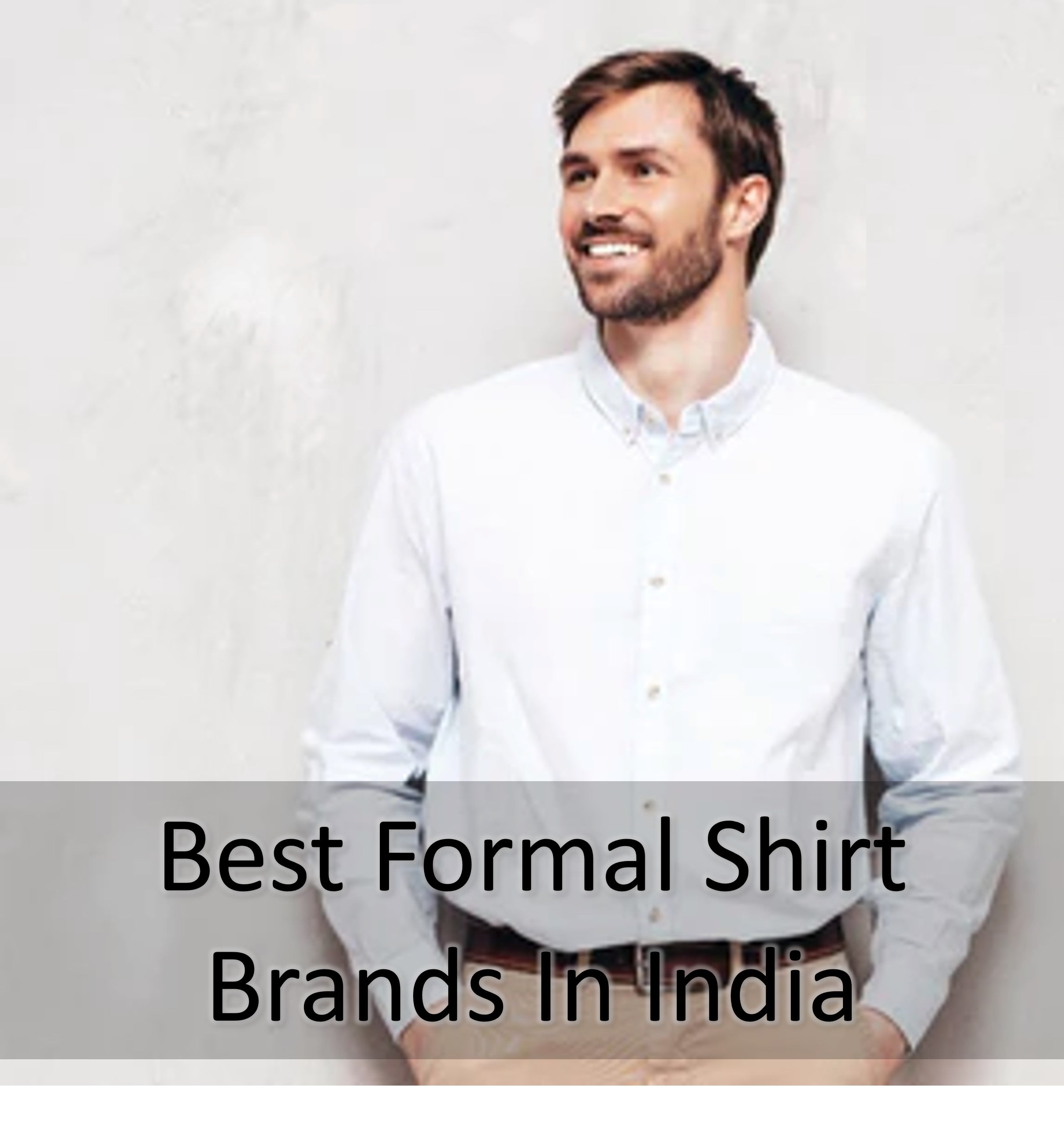 Top 10 Best Formal Shirts Brands In India 2024 – OZMOD