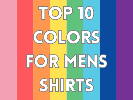 Enhance Your Personality with Top 10 Shirt Colors for Men